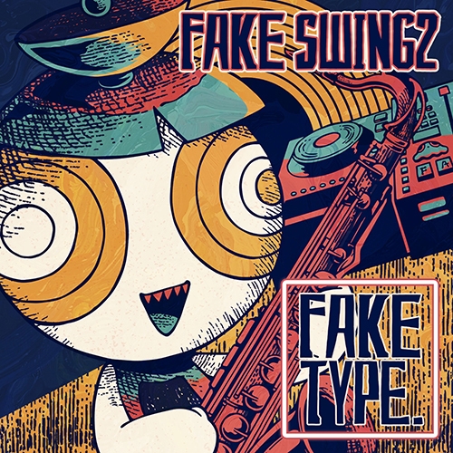 FAKE TYPE. / FAKE SWING 2 (通常版)