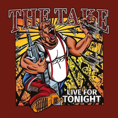 TAKE (PUNK) / LIVE FOR TONIGHT