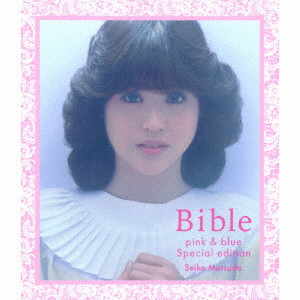 SEIKO MATSUDA / 松田聖子 / Bible -pink & blue- special edition