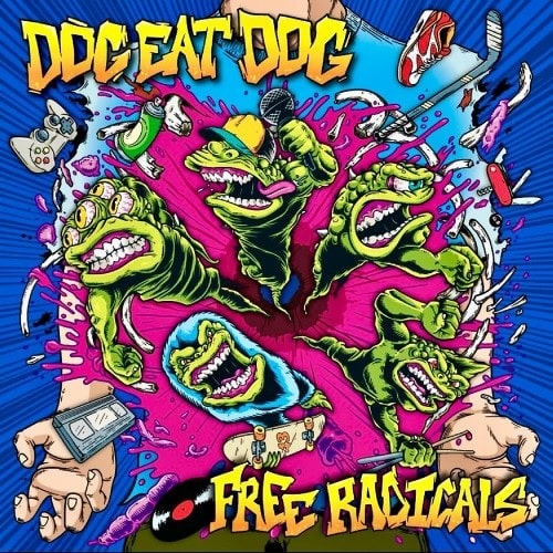 DOG EAT DOG / ドッグ・イート・ドッグ / FREE RADICALS