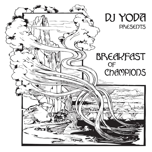DJ YODA / BREAKFAST OF CHAMPIONS "LP"