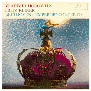 ウラディミール・ホロヴィッツ / ベートーヴェン:ピアノ協奏曲第5番「皇帝」 他