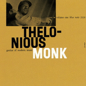 THELONIOUS MONK / セロニアス・モンク / GENIUS OF MODERN MUSIC. VOL. 1 / ジーニアス・オブ・モダン・ミュージック Vol. 1(UHQCD)