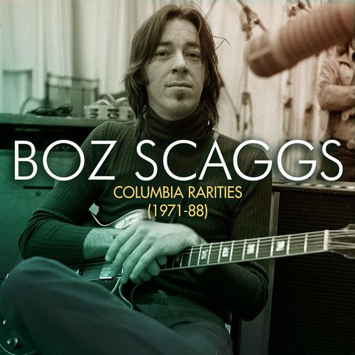 BOZ SCAGGS / ボズ・スキャッグス / レア・コレクション(1971-88)
