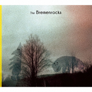 The Bremenrocks / The Bremenrocks