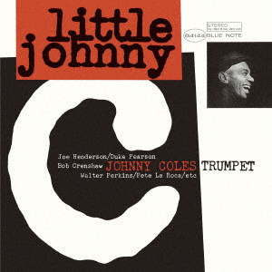 JOHNNY COLES / ジョニー・コールズ / LITTLE JOHNNY C / リトル・ジョニー・C