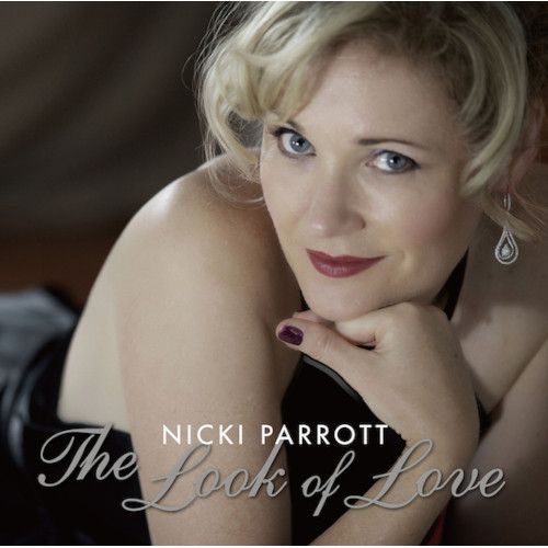 NICKI PARROTT / ニッキ・パロット / LOOK OF LOVE / ルック・オブ・ラブ(2LP)