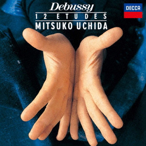MITSUKO UCHIDA / 内田光子 / ドビュッシー:12の練習曲