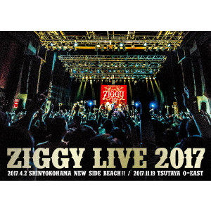 ZIGGY / ジギー / LIVE 2017