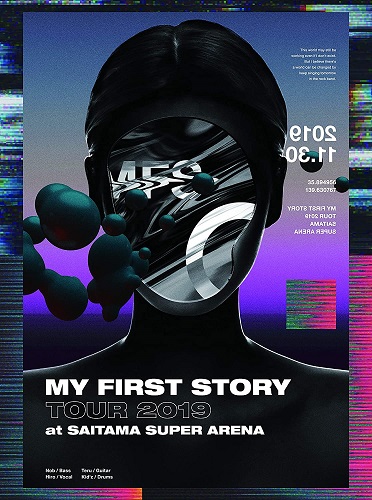 MY FIRST STORY / MY FIRST STORY TOUR 2019 FINAL at Saitama Super Arena