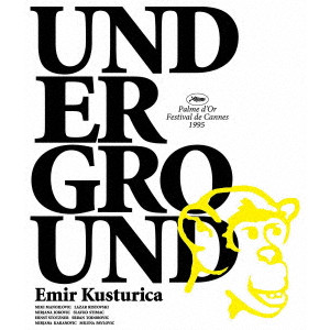 EMIR KUSTURICA / エミール・クストリッツァ / アンダーグラウンド