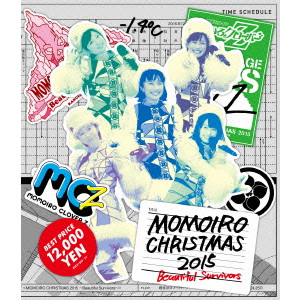 MOMOIRO CLOVER Z / ももいろクローバーZ / ももいろクリスマス2015 ~Beautiful Survivors~ Blu-ray BOX