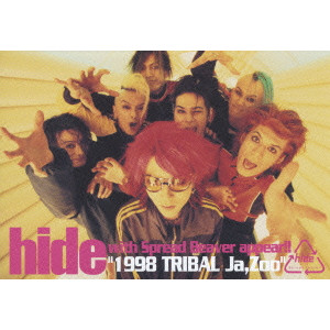 hide with Spread Beaver / hide with Spread Beaver appear!!“1998 TRIBAL Ja,zoo”