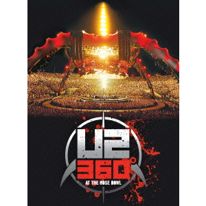 U2 / U2・360°・アット・ザ・ローズ・ボール