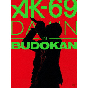 AK-69 a.k.a. Kalassy Nikoff / 「DAWN in BUDOKAN」