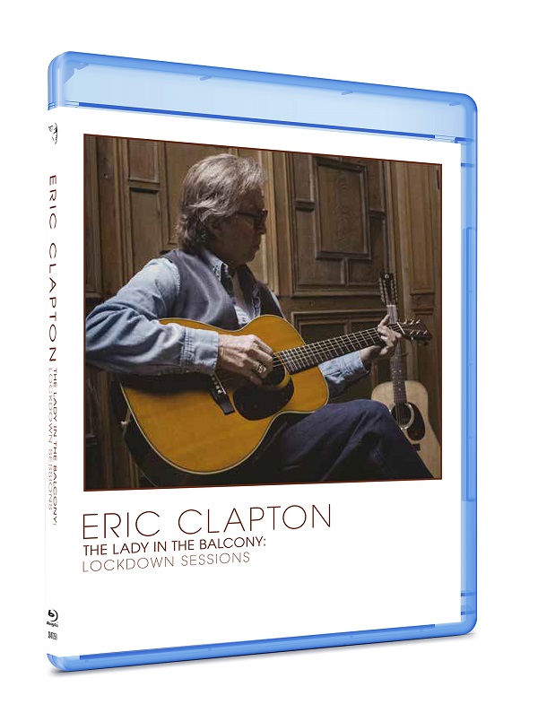 ERIC CLAPTON / エリック・クラプトン / レディ・イン・ザ・バルコニー:ロックダウン・セッションズ(Blu-ray) 