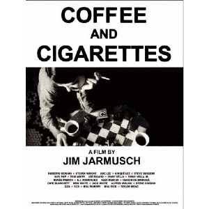JIM JARMUSCH / ジム・ジャームッシュ / コーヒー&シガレッツ