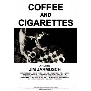 JIM JARMUSCH / ジム・ジャームッシュ / コーヒー&シガレッツ