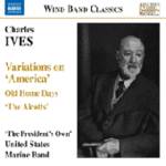 UNITED STATES MARINE BAND / アメリカ海兵隊バンド / IVES:VARIATIONS ON AMERICA / アイヴズ:アメリカ変奏曲/古き家庭の日/オールコット家の人々(アメリカ海兵隊バンド)