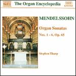 STEPHAN THARP / MENDELSSOHN:ORGAN SONATAS NOS.1-6 OP65 / メンデルスゾーン:オルガンソナタ Op. 65(全6曲)
