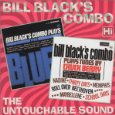 BILL BLACK'S COMBO / ビル・ブラックス・コンボ / BILL BLACK'S COMBO PLAYS THE BLUES/PLAYS TUNES BY CHUCK BERRY (2ON1)