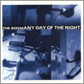 BOOM / ANY DAY OF THE NIGHT