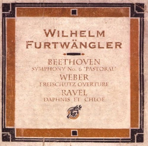 BEETHOVEN SYMPHONY NO 6 PASTORALE WILHELM FURTWANGLER ヴィルヘルム