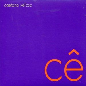 CAETANO VELOSO / カエターノ・ヴェローゾ / CE - BRAZIL