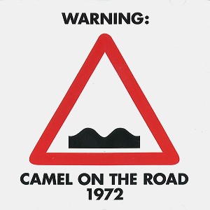 CAMEL / キャメル / ON THE ROAD 1972