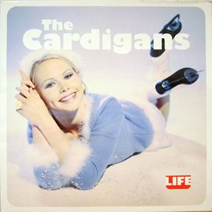 CARDIGANS / カーディガンズ / LIFE