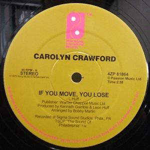 CAROLYN CRAWFORD / キャロライン・クロフォード / IF YOU MOVE, YOU LOSE + GOOD AND PLENTY (12")