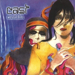 CAST / キャスト / CASTALIA