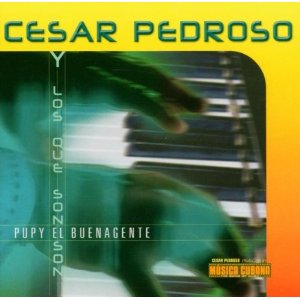 CESAR PEDROSO / PUPY EL BUENAGENTE