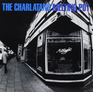 CHARLATANS (UK) / シャーラタンズ (UK) / MELTING POT (LP)