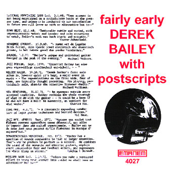 DEREK BAILEY / デレク・ベイリー / Fairly Early with Postscripts 