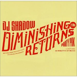 DJ SHADOW / DJシャドウ / DIMINISHING RETURNS