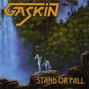 GASKIN / ガスキン / STAND OR FALL