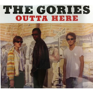 GORIES / ゴリーズ / OUTTA HERE