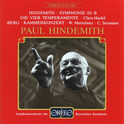 PAUL HINDEMITH / パウル・ヒンデミット / HINDEMITH: SYMPHONY IN B, FOUR TEMPERAMENTS / BERG: KAMMERKONZERT