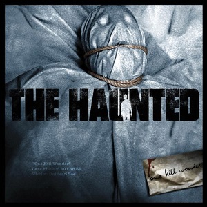 THE HAUNTED (METAL) / ザ・ホーンテッド / ONE KILL WONDER