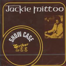 JACKIE MITTOO / ジャッキー・ミットゥ / SHOWCASE - FRANCE
