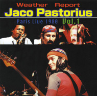 JACO PASTORIUS / ジャコ・パストリアス / PARIS LIVE 1980 VOL.1