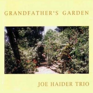 JOE HAIDER / ジョー・ハイダー / Grandfather's Garden