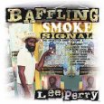 LEE PERRY / リー・ペリー / BAFFLING SMOKE SIGNALS:THE...