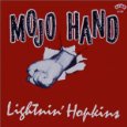 LIGHTNIN' HOPKINS / ライトニン・ホプキンス / MOJO HAND / モージョ・ハンド(国内盤 帯 解説付)