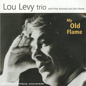 LOU LEVY / ルー・レヴィー / My Old Flame
