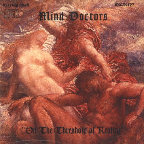 MIND DOCTORS / ON THE THRESHOLD OF REALITY