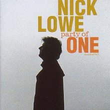 NICK LOWE / ニック・ロウ / PARTY OF ONE