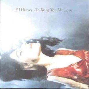 PJ HARVEY / PJ ハーヴェイ / TO BRING YOU MY LOVE (LP)