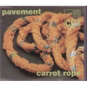 PAVEMENT / ペイヴメント / CARROT ROPE - 1st